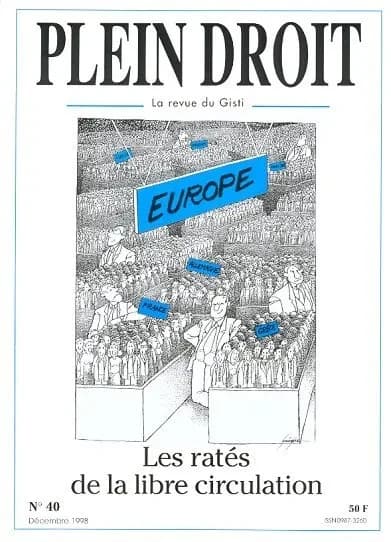 Les rates de la libre circulation