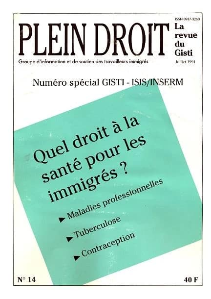 Quel droit a la sante pour les immigres ?