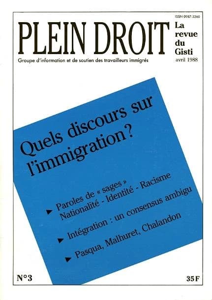 Quels discours sur l immigration ?
