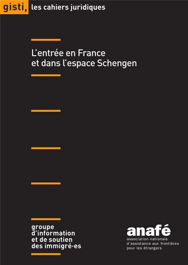 L'entrée en France et dans l'espace Schengen
