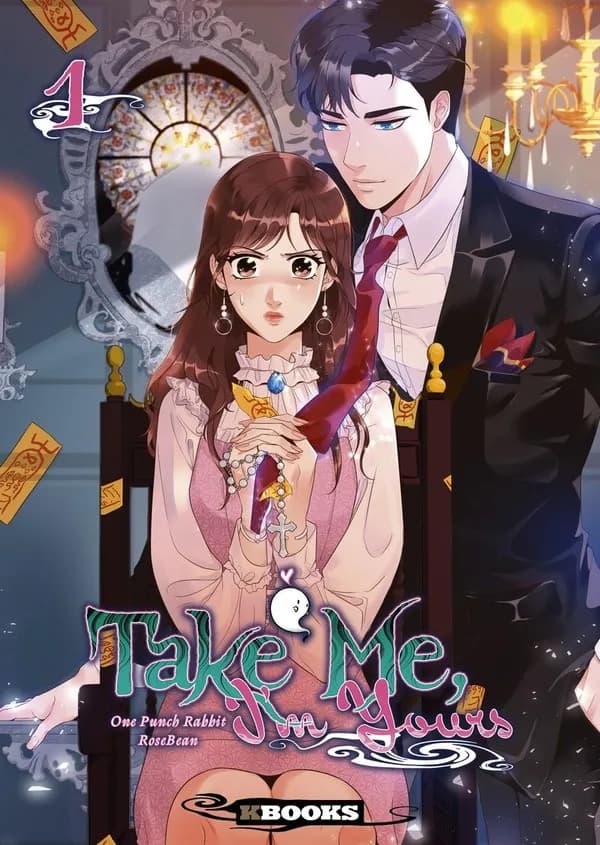 Take me, I'm yours. 1