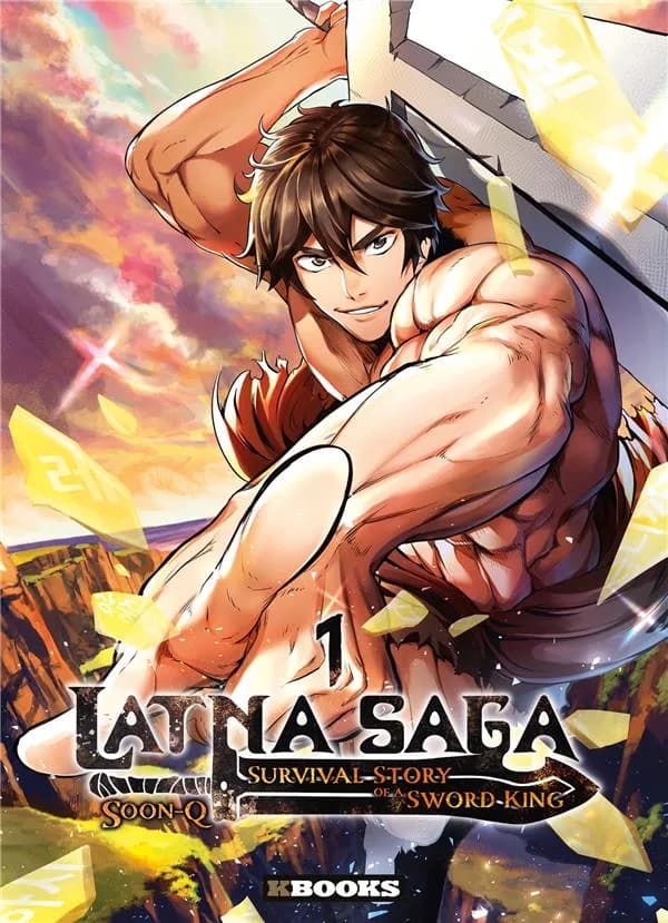 Latna saga : survival story of a sword king. 1