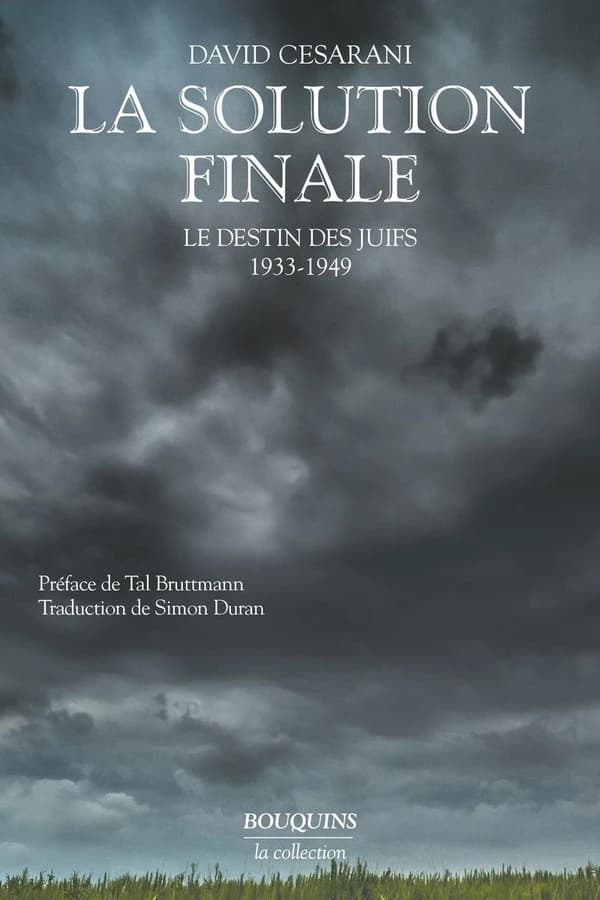 La Solution finale : le destin des Juifs, 1933-1949