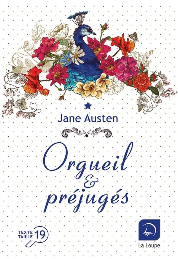 Orgueil et préjugés ([Éd.] en gros caractères) Jane Austen ; illustré par Hugh Thomson ; [traduit de l'anglais (Grande-Bretagne) par Éloïse Perks et révisé pour cette édition]
