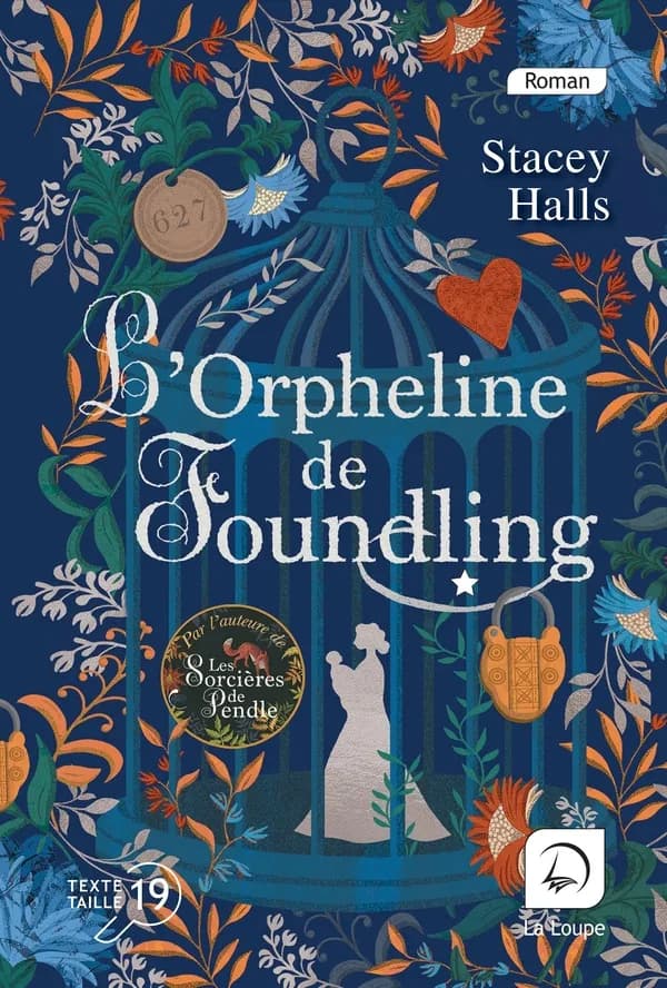 L'orpheline de Foundling ([Éd.] en gros caractères) Stacey Halls ; traduit de l'anglais (Grande-Bretagne) par Fabienne Gondrand