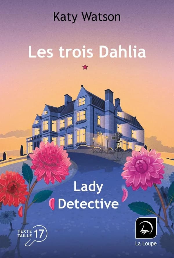 Lady detective ([Éd. en gros caractères]) Katy Watson ; traduit de l'anglais par Sophie Bastide-Folt [ie. Foltz]