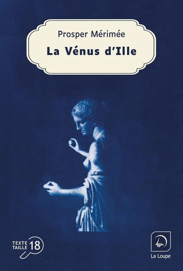 La Vénus d'Ille ([Éd.] en gros caractères) Prosper Mérimée