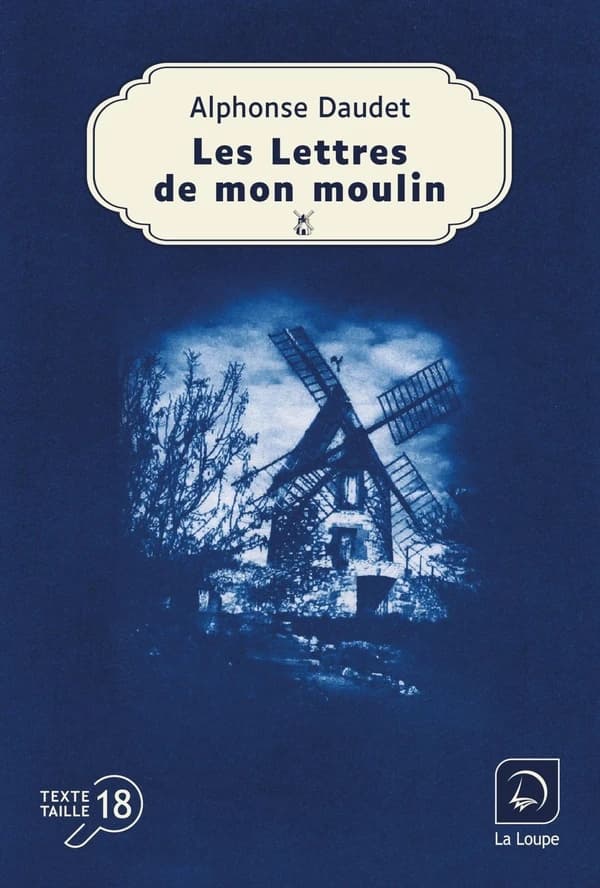 Lettres de mon moulin ([Éd.] en gros caractères) Alphonse Daudet