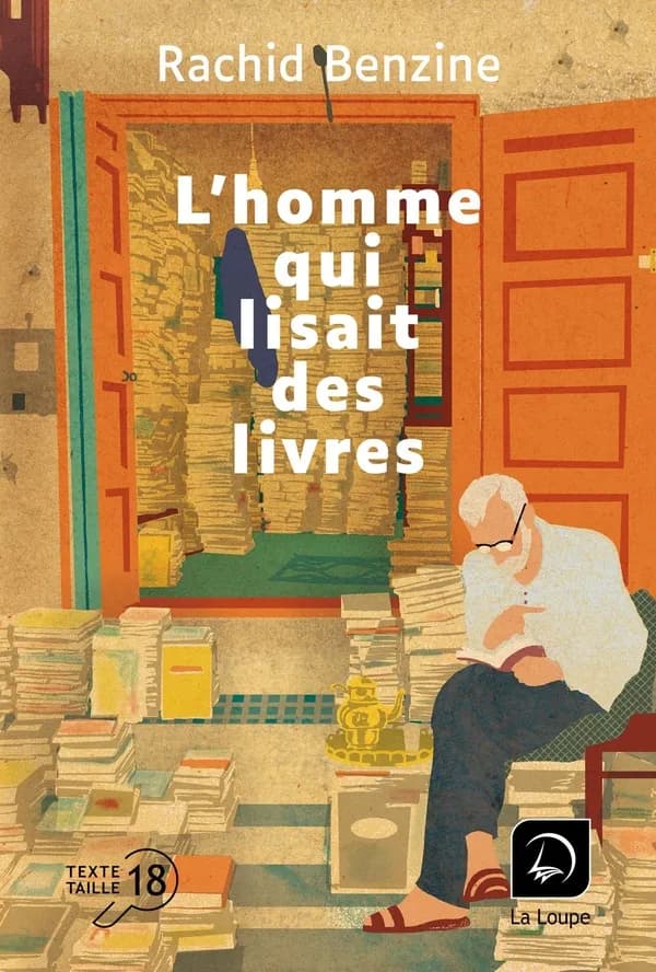 L'homme qui lisait des livres : roman ([Éd.] en gros caractères) Rachid Benzine