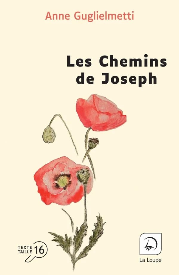 Les chemins de Joseph : roman ([Éd.] en gros caractères)