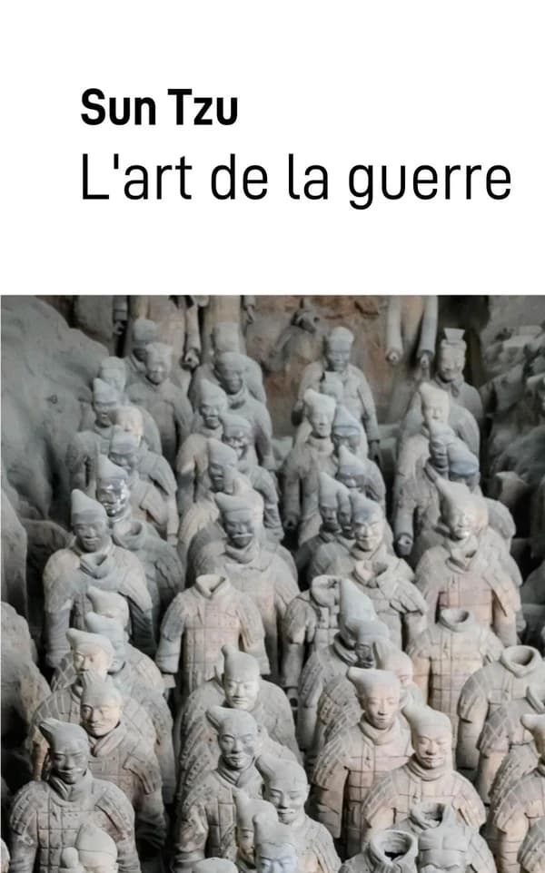 L'art de la guerre : réfléchir pour vaincre