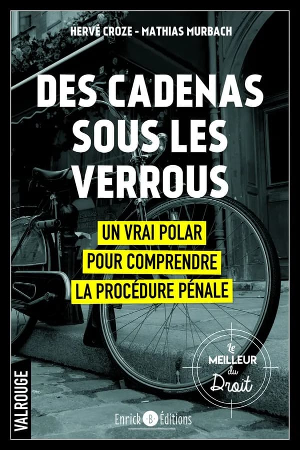 Des cadenas sous les verrous
