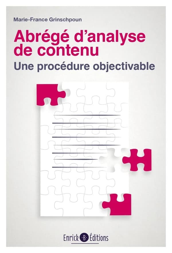 Abrégé d'analyse de contenu : Une procédure objectivable