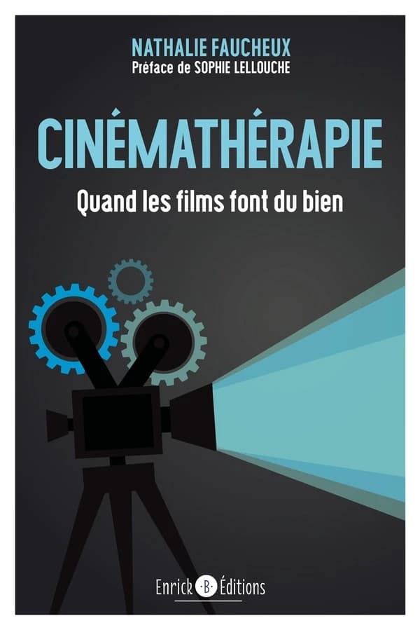 Cinémathérapie : Quand les films font du bien