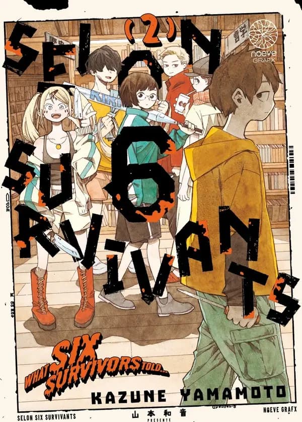 Selon 6 survivants Tome 2