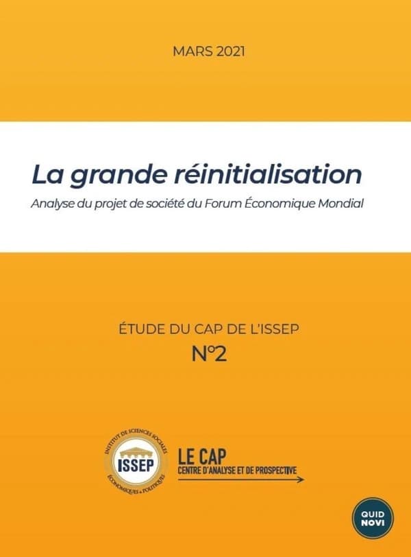 La grande réinitialisation : analyse du projet de société du forum économique mondial