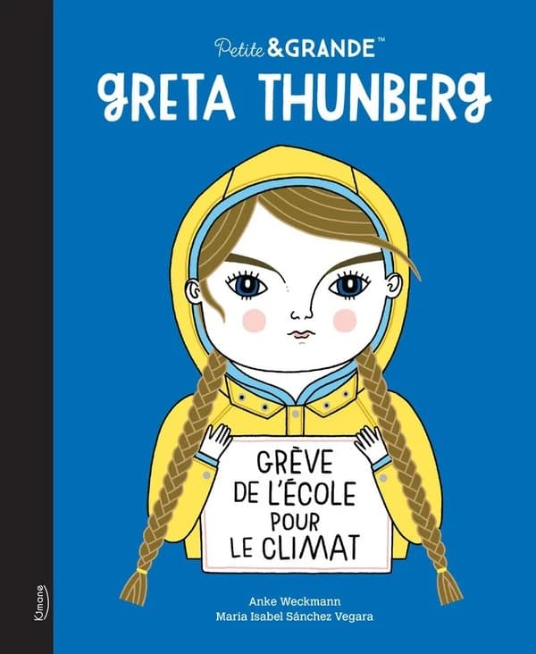 Petite & GRANDE : Greta Thunberg