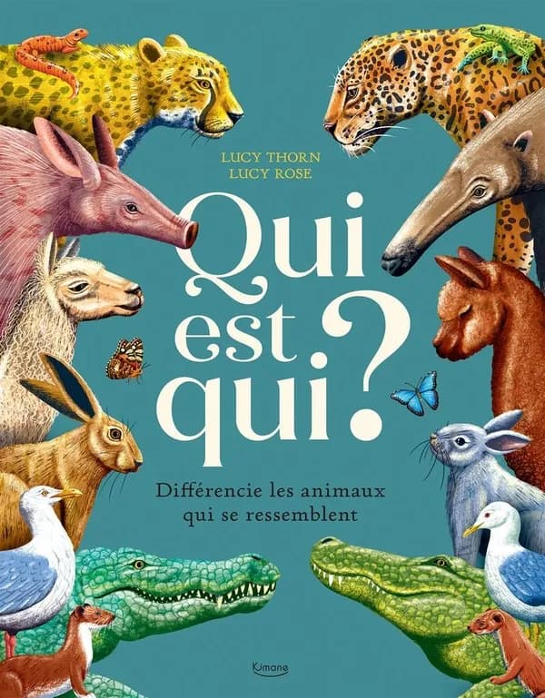 Qui est qui ? : différencie les animaux qui se ressemblent