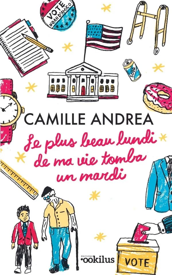 Le plus beau lundi de ma vie tomba un mardi ! ([Éd. en gros caractères]) Camille Andrea