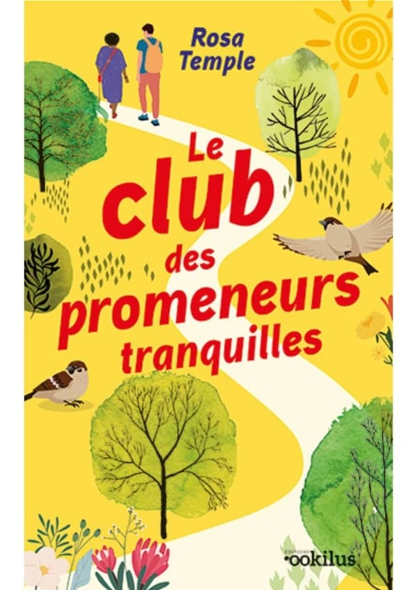 Le club des promeneurs tranquilles ([Éd. en gros caractères]) Rosa Temple ; traduit de l'anglais par Paul Boutin