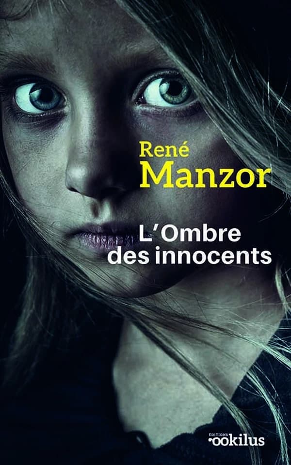 L'ombre des innocents ([Éd. en gros caractères]) René Manzor