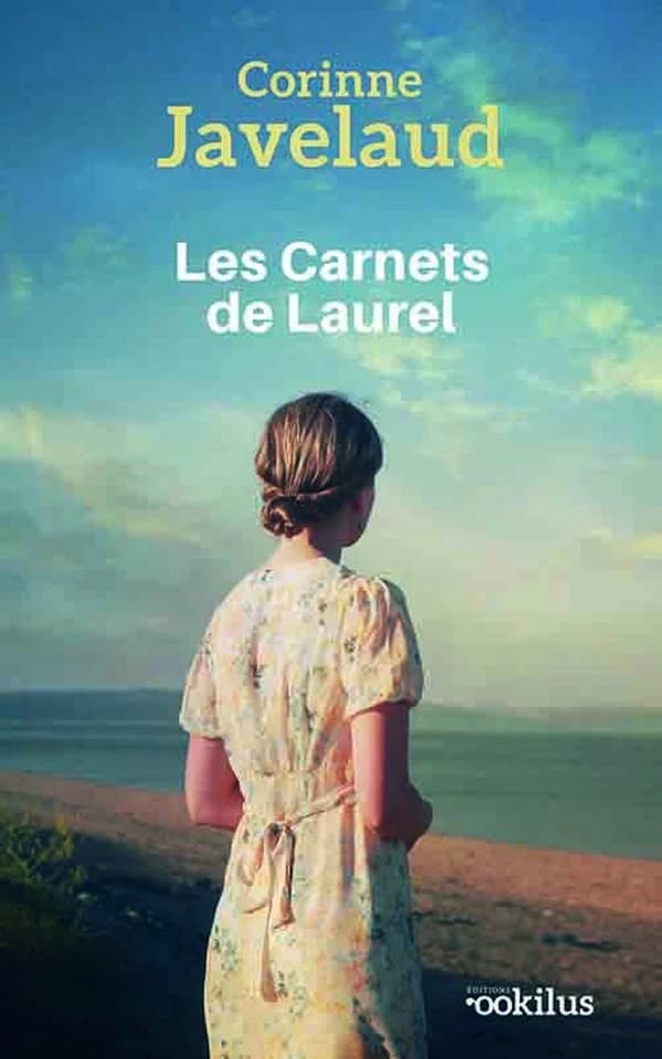 Les carnets de Laurel : roman ([Éd. en gros caractères]) Corinne Javelaud