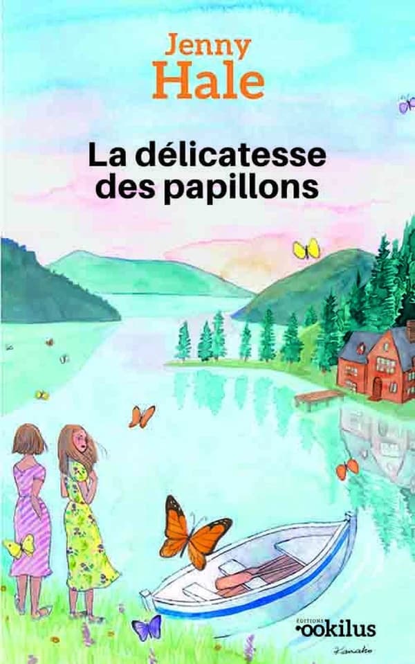 La délicatesse des papillons : roman ([Éd. en gros caractères]) Jenny Hale ; traduit de l'américain par Paul Boutin