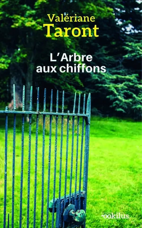 L'arbre aux chiffons : roman ([Éd. en gros caractères]) Valériane Taront