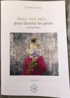 Deux, trois idees... pour divertir les petits