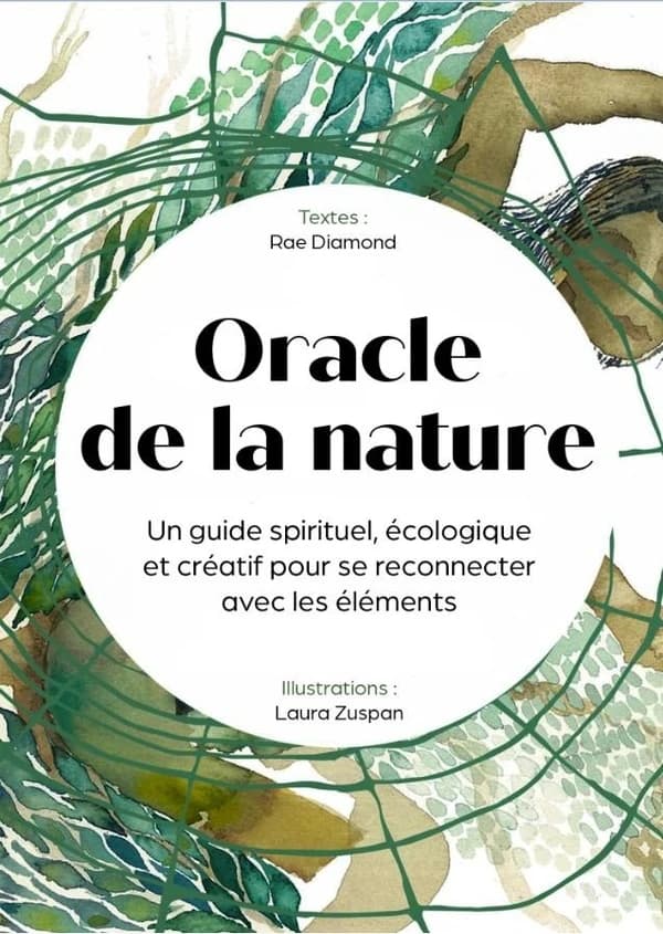 Oracle de la nature cantigee : guide spirituel pour se reconnecter à la nature