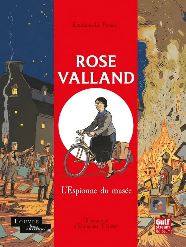 Rose Valland : l'espionne du musée