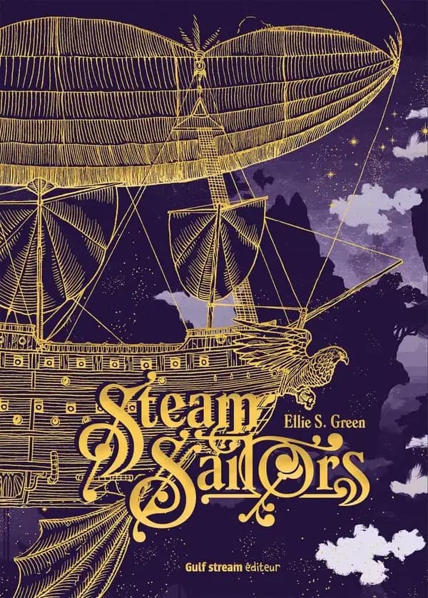 Steam sailors : l'intégrale ([Éd.] collector) Ellie S. Green