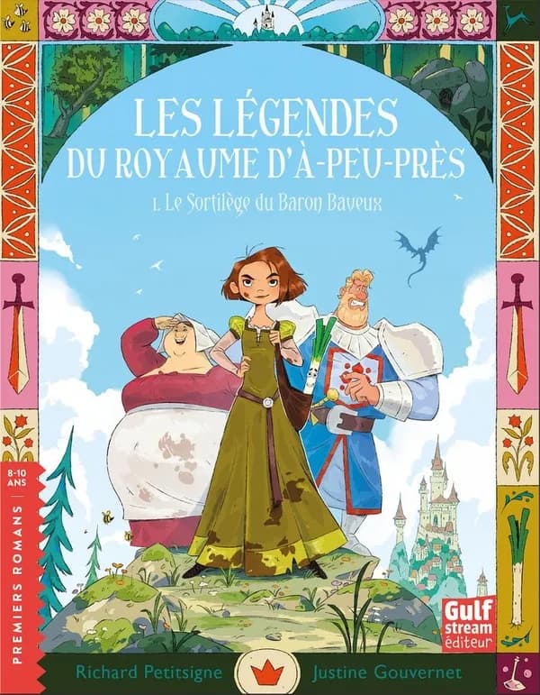 Le sortilège du Baron Baveux. 1, Les légendes du Royaume d À-peu-près