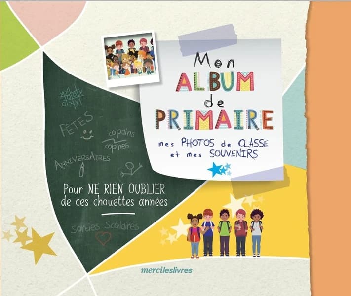 Mes plus jolis souvenirs de primaire
