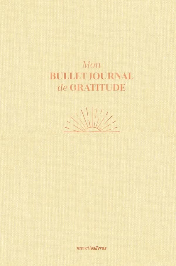 Mon bullet journal de gratitude