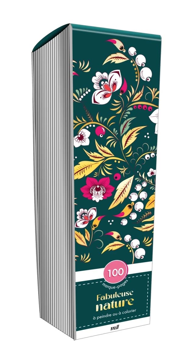 Marque-pages : Fabuleuse nature : 100 marque-pages à peindre ou à colorier