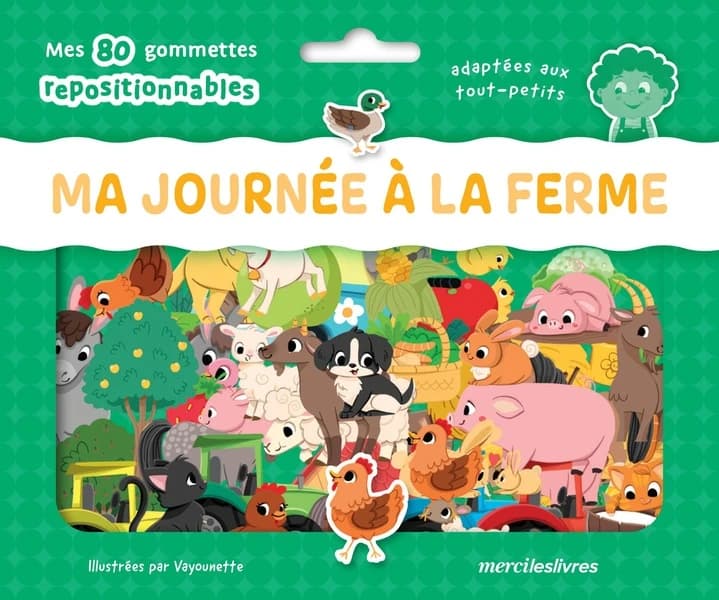 Ma journée à la ferme : Mes 80 gommettes repositionnables adaptées aux tout-petits
