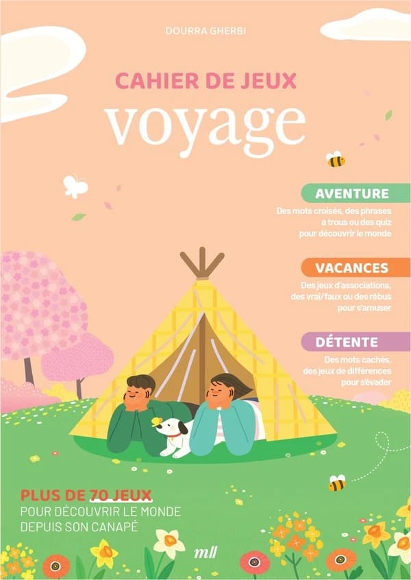 Cahier de jeux : Voyage : Plus de 70 jeux pour découvrir le monde depuis son canapé