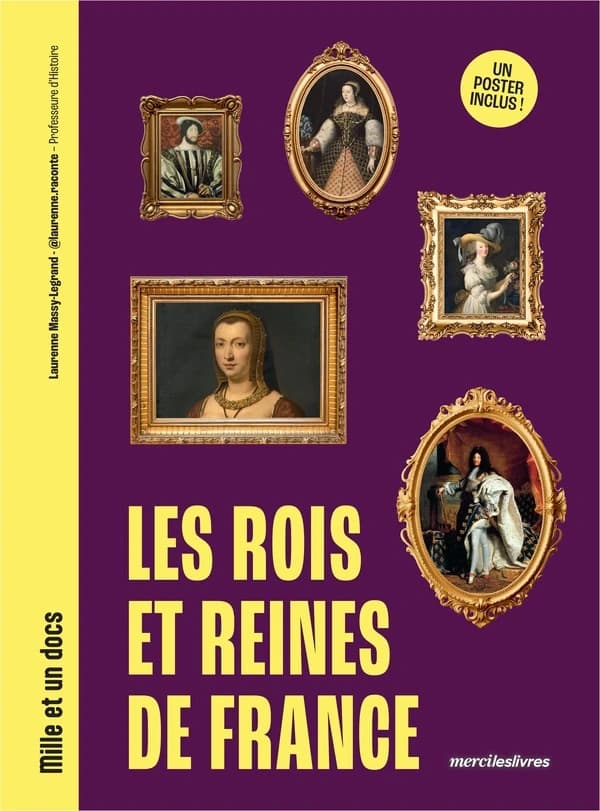 Les Rois et Reines de France