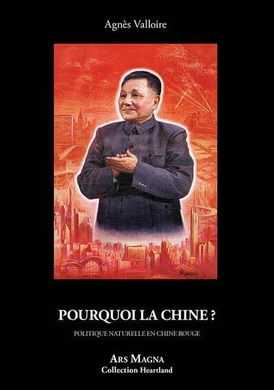 Pourquoi la Chine ? : politique naturelle en Chine rouge