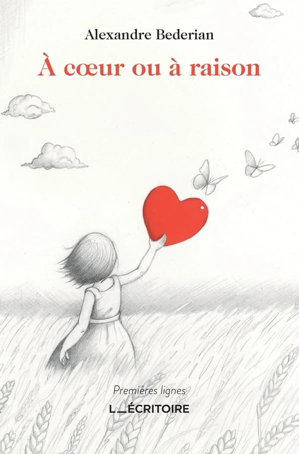 A coeur ou à raison