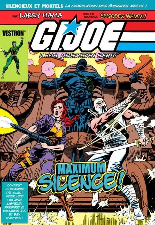 Maximum silence ! (Éd. 40ème anniversaire) [scénario] par Larry Hama