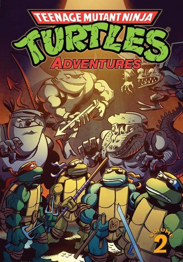 Teenage mutant Ninja Turtles adventures. Volume 2