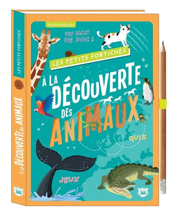 Les petits fortiches : A la découverte des animaux