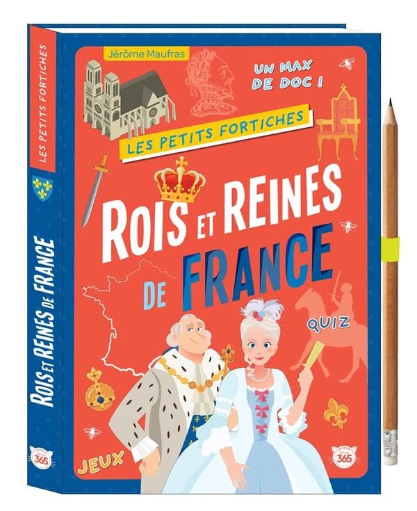 Rois et reines de France : Avec 1 crayon