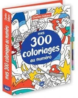 Mes 300 coloriages au numéro