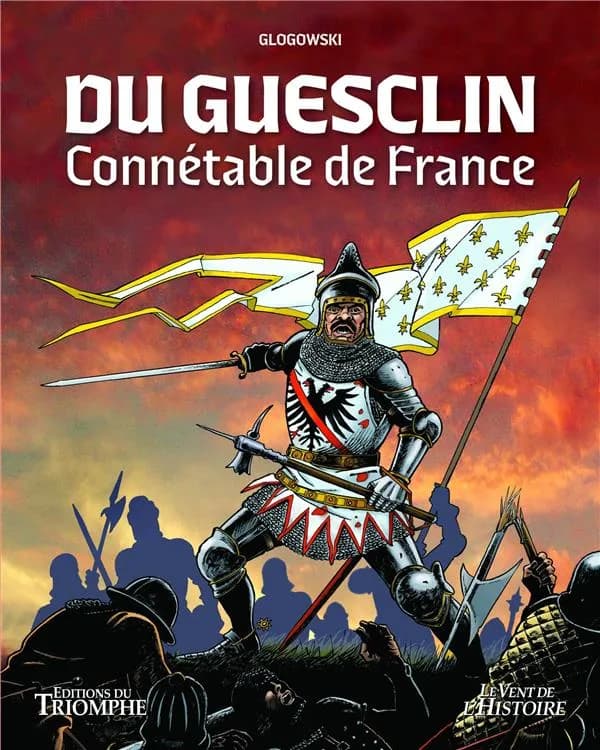 Du Guesclin : connétable de France