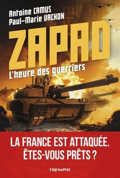 ZAPAD, L'heure des guerriers
