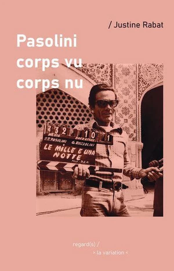 Pasolini, corps vu-corps nu