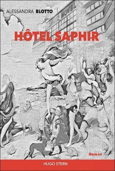 Hôtel Saphir : roman